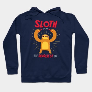 The Deadliest Sin Hoodie